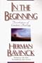 In the Beginning: Foundations of Creation Theology