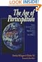 The Age of Participation