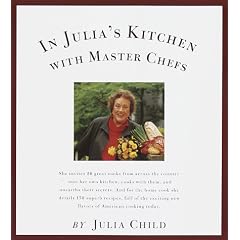 In Julia's Kitchen with Master Chefs