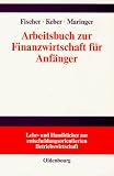 Produkt-Bild: Arbeitsbuch zur Finanzwirtschaft f&uuml;r Anf&auml;nger