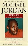 Michael Jordan Speaks
