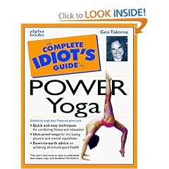 The Complete Idiot's Guide(R) to Power Yoga