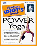 The Complete Idiot`s Guide(R) to Power Yoga