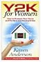 Y2K For Women:  How To Protect Your Home and Family in the Coming Crisis
