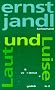 Werke in 10 B�nden: Poetische Werke, 10 Bde., Band 2, Laut und Luise. verstreute gedichte 2: BD 2