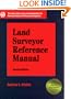 Land Surveyor Reference Manual (Engineering Review Manual Series)
