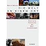 Die Welt an einem Ort. Illustrierte Geschichte der Weltausstellungen
