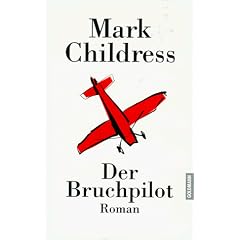 Der Bruchpilot