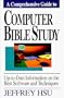 Computer Bible Study: Up-To-Date Information on the Best Software and Techniques