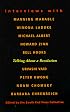 Talking About a Revolution: Interviews with Michael Albert, Noam Chomsky, Barbara Ehrenreich, bell hooks, Peter Kwong, Winona LaDuke, Manning Marable, Urvashi Vaid, and Howard Zinn