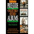 Goldmine's Price Guide to Collectible Record Albums (Goldmine Record Album Price Guide) by Neal Umphred