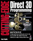 Cutting-edge Direct 3D Programming: Everything You Need to Create Stunning 3D Applications with Direct 3D