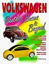 Volkswagen: Beetles, Buses and Beyond