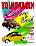 Volkswagen: Beetles, Buses and Beyond