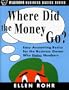 Where Did The Money Go?- Easy Accounting Basics for the Business Owner Who Hates Numbers