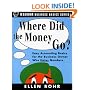 Where Did The Money Go?- Easy Accounting Basics for the Business Owner Who Hates Numbers