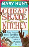 Cheapskate in the Kitchen