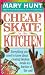 Cheapskate in the Kitchen