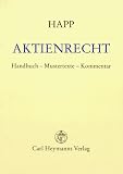 Review Heymann  / Aktienrecht: Handbuch, Mustertexte, Kommentar