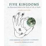 Five Kingdoms: An Illustrated Guide to the Phyla of Life on Earth
