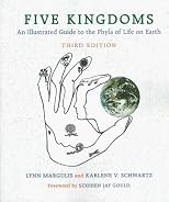 Five Kingdoms: An Illustrated Guide to the Phyla of Life on Earth (Third Edition)