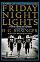 Friday Night Lights: A Town, a Team, And a Dream