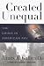 Created Unequal: The Crisis in American Pay