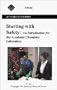 Starting with Safety: An Introduction for the Academic Chemistry Laboratory [VHS]
