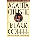 Black Coffee (Hercule Poirot Mysteries)