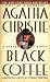 Books : Black Coffee (Hercule Poirot Mysteries)