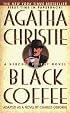 Black Coffee (Hercule Poirot Mysteries)
