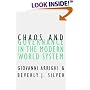 Chaos and Governance in the Modern World System (Contradictions of Modernity, 10)