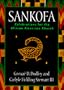 Sankofa: Celebrations for the African American Church