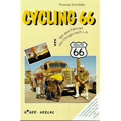 Cycling 66. Mit dem Fahrrad von Chicago nach L.A.