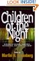 Children of the Night: Stories of Ghosts, Vampires, Werewolves, and Lost Children (Children of the Night Series)