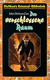 Der verschlossene Raum - John Dickson Carr