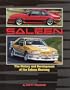 The history and development of the Saleen Mustang: Power in the hands of the few