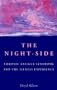The Night-Side: Chronic Fatigue Syndrome & The Illness Experience