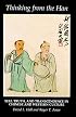 Thinking from the Han: Self, Truth, and Transcendence in Chinese and Western Culture