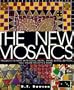 New Mosaics