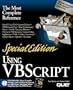 Using Vbscript (Special Edition Using)