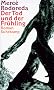 Der Tod und der Fr�hling: Roman