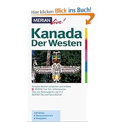 Merian live!, Kanada, Der Westen
