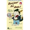 Bonjour Les Amis 1 [VHS]