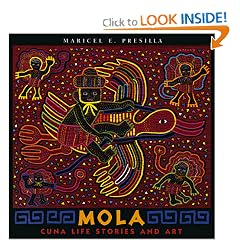 Mola: Cuna Life Stories and Art