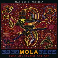 Mola: Cuna Life Stories and Art