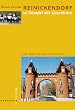 Reinickendorf im Wandel der Geschichte. La�' hinter dir, was tr�b und wild...