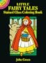 Little Fairy Tales Stained Glass Coloring Book (Dover Stained Glass Coloring Book)