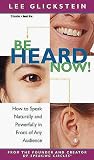 Review Sounds True Inc.,U.S.  / Be Heard Now!: How to Speak Naturally and Powerfully in Front of Any Audience