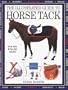 The Illustrated Guide to Horse Tack: For the English Rider